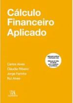 Cálculo financeiro aplicado - ALMEDINA BRASIL