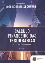 CALCULO FINANCEIRO DAS TESOURARIAS - 5ª ED - SAINT PAUL EDITORA