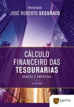 Cálculo financeiro das tesourarias Cálculo financeiro das tesourarias