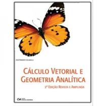 Cálculo vetorial e geometria analítica - CIENCIA MODERNA