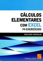 Cálculos Elementares Com Excel.74 Exercícios Cálculos Elementares Com Excel.74 Exercícios