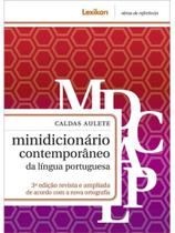 Caldas aulete - minidicionário contemporâneo da língua portuguesa Caldas aulete - minidicionário contemporâneo da língua portuguesa