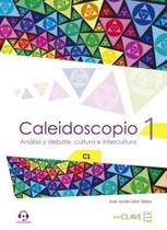 Caleidoscopio 1 -analisis y debate, cultura e intercultura