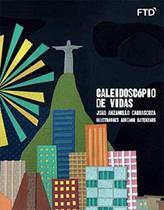 Caleidoscópio de Vidas - FTD