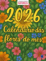Calendário 2026 para Colorir - Flores do Mês Natureza