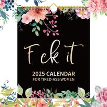 Calendário de parede enttgo 2025 F** k It para mulheres cansadas