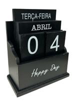 Calendário Mesa Decorativo Permanente Madeira Preto Com Frase Happy Day - LA CASA BRASIL