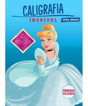 Caligrafia Incrível Princesas Disney - Cursiva Números - Rideel