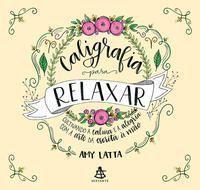 Caligrafia Para Relaxar