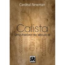 Calista ( São John Henry Newman )