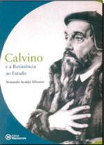 Calvino e a resistencia ao estado