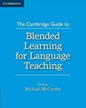 Camb guide to blended learning language teaching - CAMBRIDGE DAY