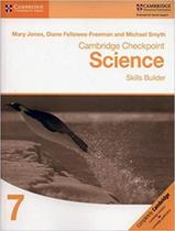 Cambridge checkpoint science 7 skills builder wb - CAMBRIDGE UNIVERSITY