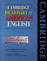 Cambridge Dictionary Of American English - Student Activity Book