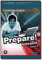 Cambridge english prepare! 3 wb with online audio