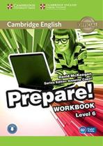 Cambridge english prepare! - level 6 - workbook with audio - CAMBRIDGE UNIVERSITY PRESS DO BRASIL