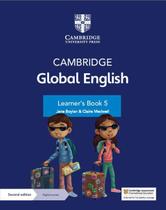 Cambridge Global English 5 - Learner's Book With Digital Access (1 Year) - Second Edition - Cambridge University Press - ELT