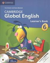 Cambridge global english stage 6 - learners book with audio cd - CAMBRIDGE BILINGUE