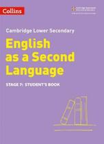 Cambridge Lower Secondary English As A Second Language 7 - Student's Book - Second Edition Cambridge Lower Secondary English As A Second Language 7 - Student's Book - Second Edition