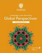 Cambridge Lower Secondary Global Perspectives Stage 7 - Teachers Book - CAMBRIDGE AUDIO VISUAL & BOOK TEACHER