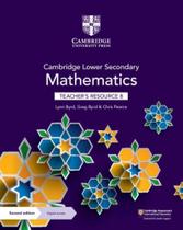 Cambridge lower secondary mathematics teachers resource 8 with digital access 2ed Cambridge lower secondary mathematics teachers resource 8 with digital access 2ed