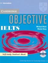 Cambridge Objective Ielts Intermediate Self Stud Sb With Answers & Cd-Rom - CAMBRIDGE UNIVERSITY