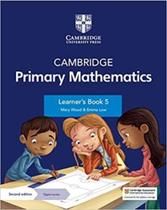 Cambridge Primary Mathematics 5 - Learner's Book With Digital Access (1 Year) - Second Editon - Cambridge University Press - ELT