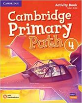 Cambridge primary path 4 ab with practice extra - 1st ed - CAMBRIDGE BILINGUE
