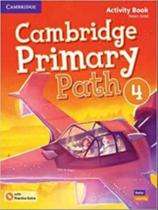 Cambridge primary path 4 activity book with practice extra Cambridge primary path 4 activity book with practice extra