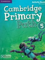 Cambridge Primary Path 5 Ab W/Practice Extra: Vol. 5