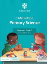 Cambridge Primary Science LearnerS Book 1 With Digital Access (1 Year) Cambridge Primary Science LearnerS Book 1 With Digital Access (1 Year)