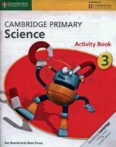 Cambridge Primary Science Stage 3 Activity Book Cambridge Primary Science Stage 3 Activity Book