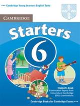 Cambridge Young Learners Starters 6 Sb - 1St Ed - CAMBRIDGE UNIVERSITY