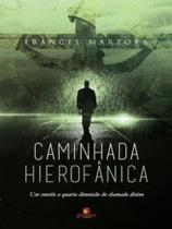 Caminhada hierofânica Caminhada hierofânica
