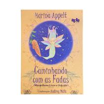 Caminhando Com as Fadas - Oráculo de 56 Páginas e 24 Cartas