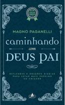 Caminhando Com Deus Pai - Acaz Editorial