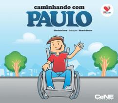 Caminhando Com Paulo - Coleção Incluir - CENE