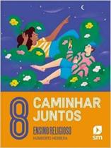 Caminhar juntos 8 ano Caminhar juntos 8 ano