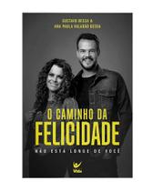 Caminho Da Felicidade, O - VIDA EDITORA