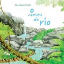 Caminho do Rio, O - DIMENSAO - PARADIDATICO Caminho do Rio, O - DIMENSAO - PARADIDATICO