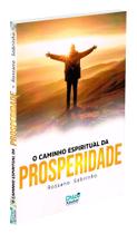 Caminho espiritual da prosperidade (o)