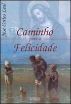 Caminho Para A Felicidade - Lorenz