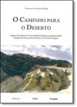 Caminho Para o Deserto, O - ASSOCIACAO HUMANITAS