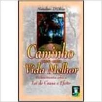 Caminho para uma vida melhor - DPL