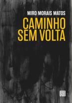 Caminho Sem Volta