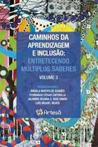 Caminhos da aprendizagem e inclusão - vol. 3