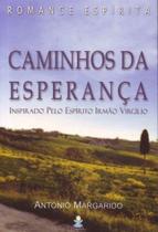 Caminhos da Esperança - CAPELA Caminhos da Esperança - CAPELA