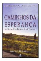 Caminhos da Esperança Caminhos da Esperança