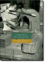 Caminhos da Inclusão
