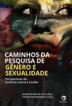 Caminhos da pesquisa de gênero e sexualidade: perspectivas da América Latina e Caribe - SULINA